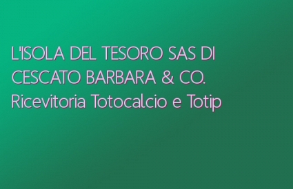 L'ISOLA DEL TESORO SAS DI CESCATO BARBARA & CO.