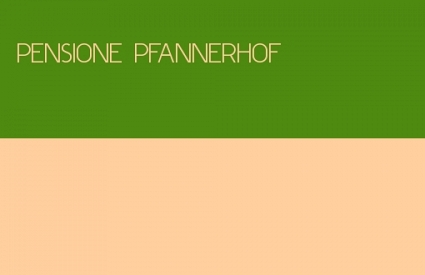 PENSIONE PFANNERHOF