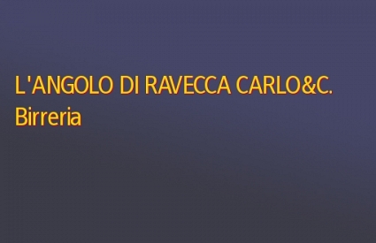 L'ANGOLO DI RAVECCA CARLO&C.