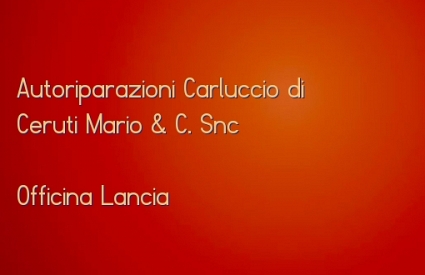 Autoriparazioni Carluccio di Ceruti Mario & C. Snc
